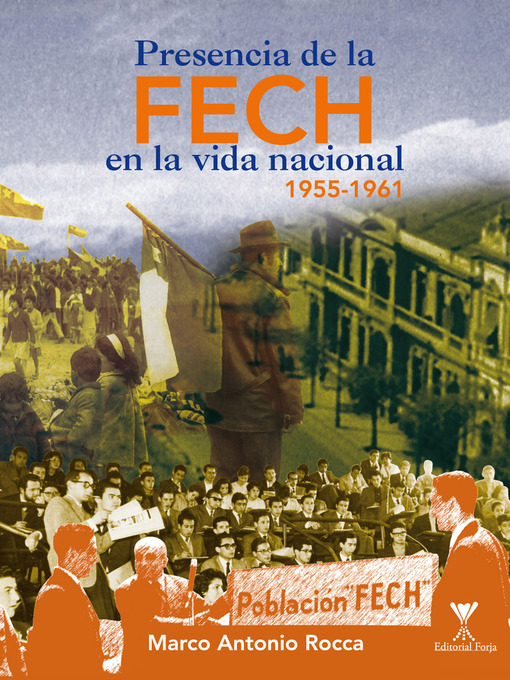Title details for Presencia de la FECH en la vida nacional by Marco Antonio Roca - Available